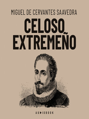 cover image of Celoso extremeño (Completo)